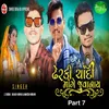 About Dherki Chandi Mage Juvanay Part 7 Song